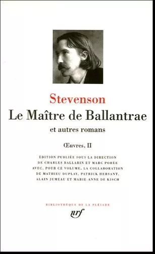 Oeuvres - Tome 2, Le Maître De Ballantrae Et Autres Romans