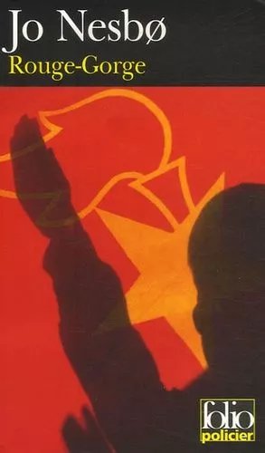 Rouge-Gorge - Une Enquête De L'inspecteur Harry Hole