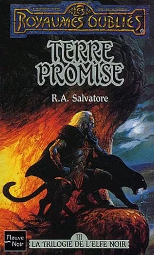 La Trilogie De L'elfe Noir : Terre Promise