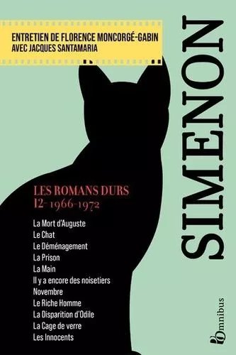 Les Romans Durs - Volume 12, 1966-1972 - Edition 2023