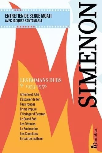 Les Romans Durs - Volume 9, 1953-1956