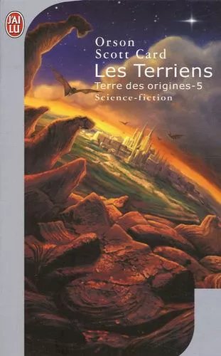 Terre Des Origines Tome 5 - Les Terriens