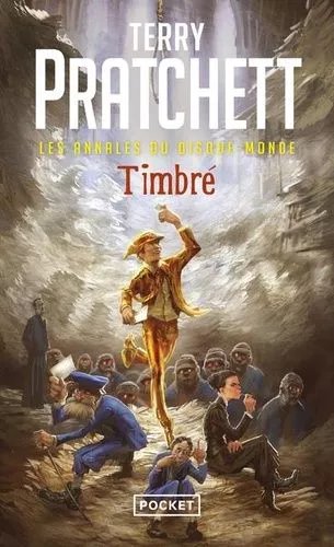Les Annales Du Disque-Monde - Tome 30 - Timbré
