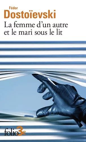 La Femme D'un Autre Et Le Mari Sous Le Lit - Une Aventure Peu Ordinaire