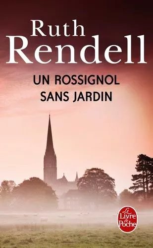 Un Rossignol Sans Jardin - Une Enquête De Wexford
