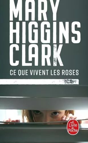 Ce Que Vivent Les Roses