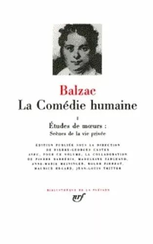 La Comédie Humaine Tome 1 - Etudes De Moeurs - Scènes De La Vie Privée