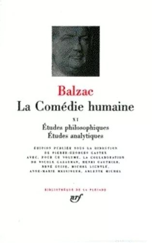 La Comédie Humaine Tome 11 - Etudes Philosophiques - Etudes Analytiques