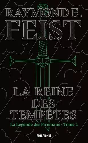 La Légende Des Firemane - Tome 2 - La Reine Des Tempêtes