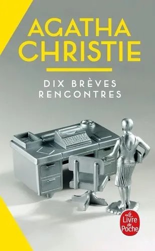 Dix Brèves Rencontres