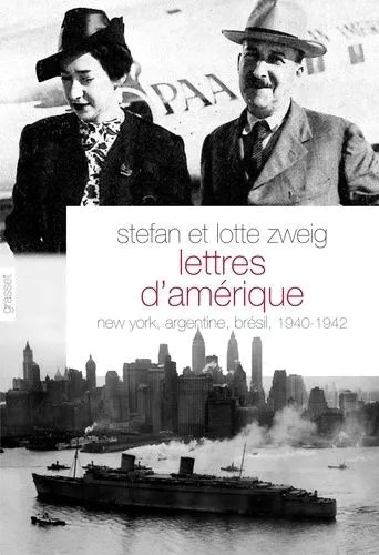 Lettres D'amérique - New-York, Argentine, Brésil 1940-1942