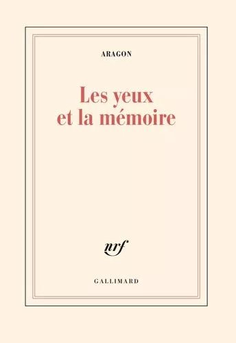 Les Yeux Et La Mémoire