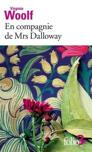 En Compagnie De Mrs Dalloway