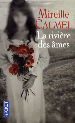 La Rivière Des Âmes