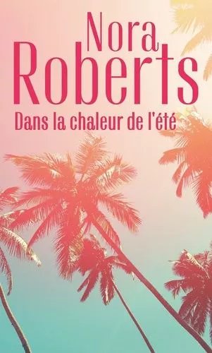 Dans La Chaleur De L'été - Sous Le Soleil D'arizona - Une Singulière Attirance