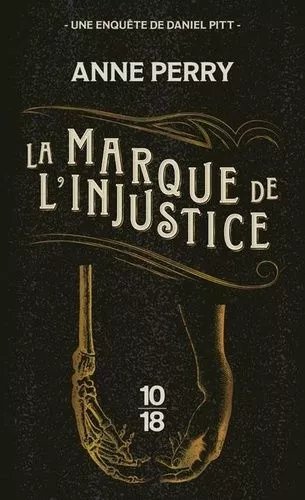 Une Enquête De Daniel Pitt - Tome 5 - La Marque De L'injustice