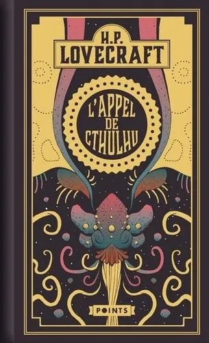 L'appel De Cthulhu - Suivi De Notes Sur L'écriture De La Fiction Surnaturelle