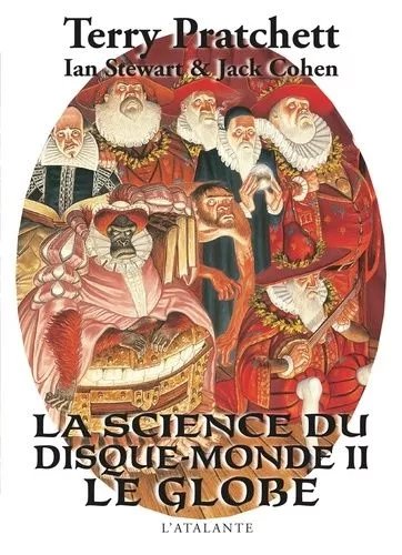La Science Du Disque-Monde - Tome 2 - Le Globe
