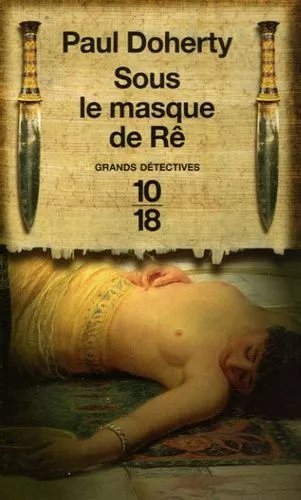 Sous Le Masque De Rê