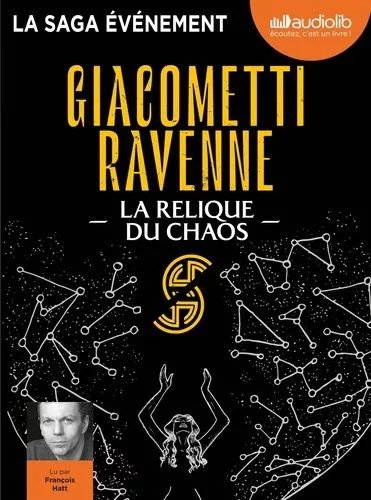 La Saga Du Soleil Noir 3 - La Relique Du Chaos - La Saga Du Soleil Noir, Vol - 3 - Livre Audio 1 Cd Mp3