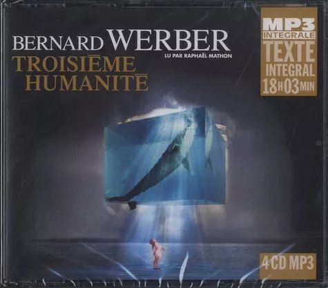 Troisième Humanité Tome 1 - (4 Cd Audio Mp3)