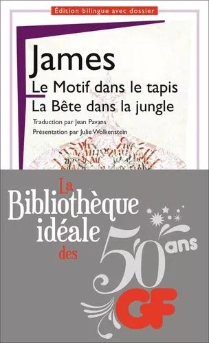 La Bibliothèque Idéale Des 50 Ans Gf Tome 21 - Le Motif Dans Le Tapis - La Bête Dans La Jungle