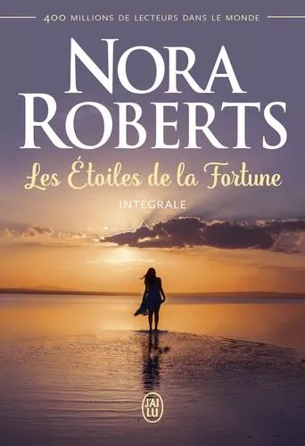 Les Etoiles De La Fortune - Intégrale - Sasha - Annika - Riley
