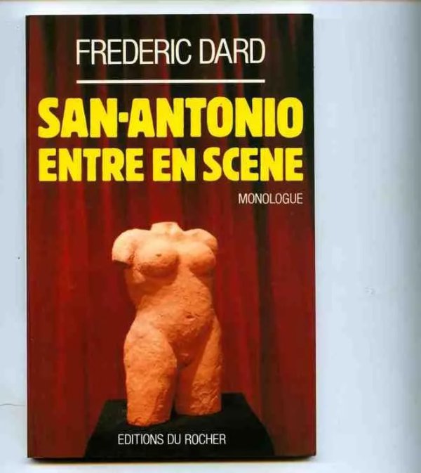 San-Antonio Entre En Scène
