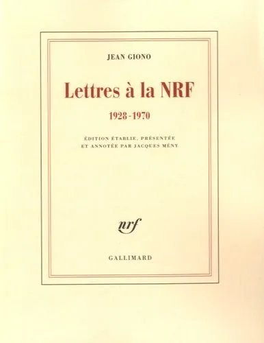 Lettres À La Nrf 1928-1970