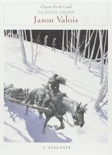 La Geste Valois - N° 1 - Jason Valois
