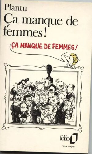 Ça Manque De Femmes !