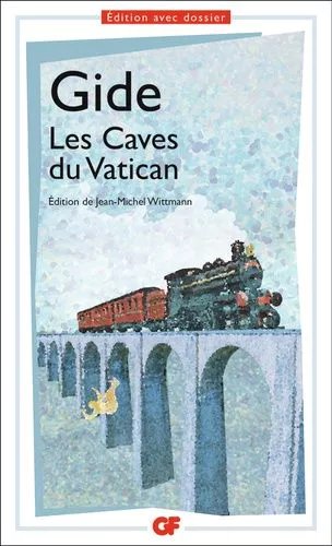 Les Caves Du Vatican - Edition Avec Dossier