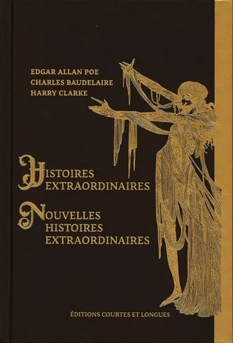 Histoires Extraordinaires Et Nouvelles Histoires Extraordinaires