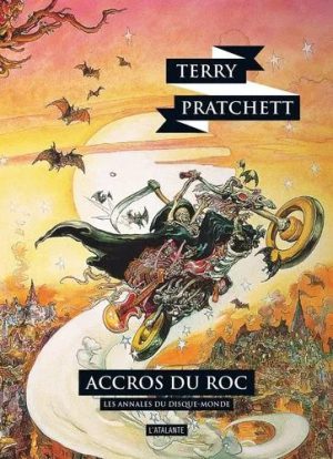 Les Annales Du Disque-Monde - Tome 16 - Accros Du Roc