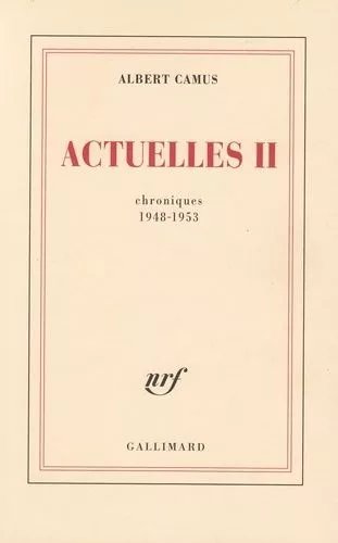 Actuelles - Tome 2, Chroniques 1948-1953