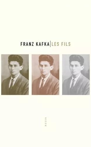 Les Fils - Trois Histoires