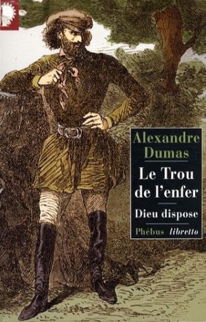 Le Trou De L'enfer - Suivi De Dieu Dispose