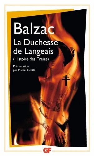 La Duchesse De Langeais - Histoire Des Treize