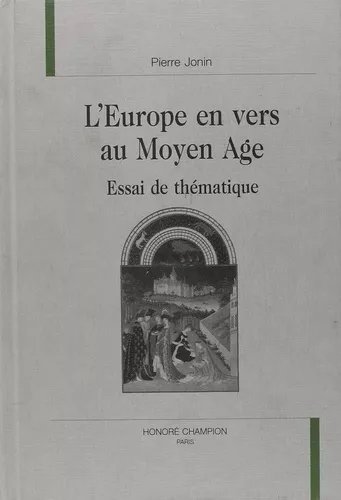 L'europe En Vers Au Moyen Âge - Essai De Thématique