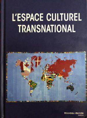 L'espace Culturel Transnational Anna Boschetti