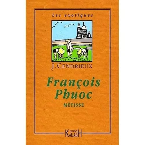 François Phuoc Métisse