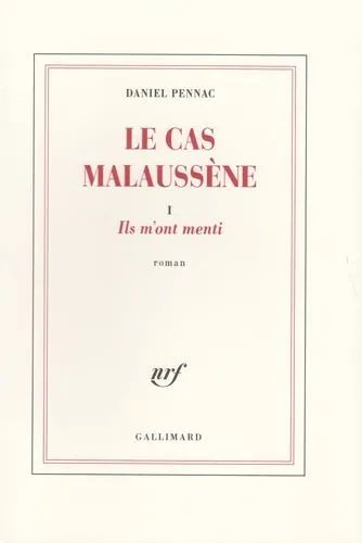 Le Cas Malaussène - Tome 1, Ils M'ont Menti