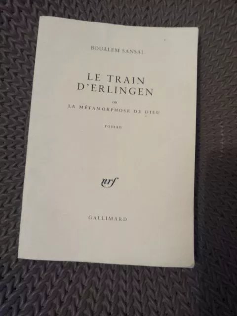 Le Train D'erlingen Ou La Métamorphose De Dieu