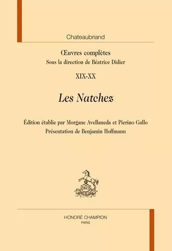 Oeuvres Complètes - Tome 19-20, Les Natchez