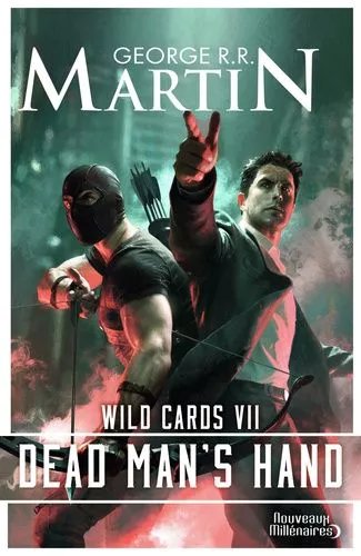 Wild Cards - Tome 7 - Dead Man's Hand