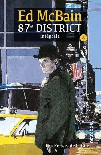87e District - Intégrale Tome 8 - Romance - Nocturne - La Cité Sans Sommeil - La Dernière Danse - Cash Cash