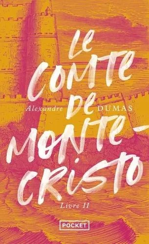 Le Comte De Monte-Cristo - Livre 2