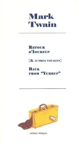 Retour D'ioureup & Autres Voyages