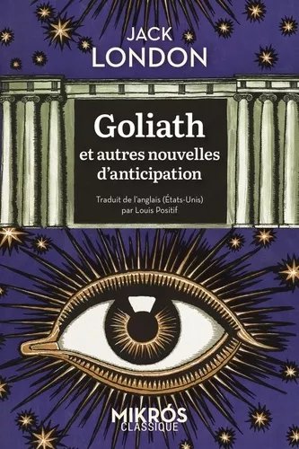 Goliath Et Autres Nouvelles D'anticipation