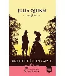 Les Agents De La Couronne:Une Heritiere En Cavale T1